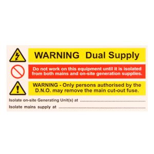  Dual supply notice - 130 x 60mm 